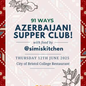 12th June Azerbaijani Supper Club Ticket £45 Ticket *£5 Towards A Ticket For Someone In The Community* (+£1 booking fee)